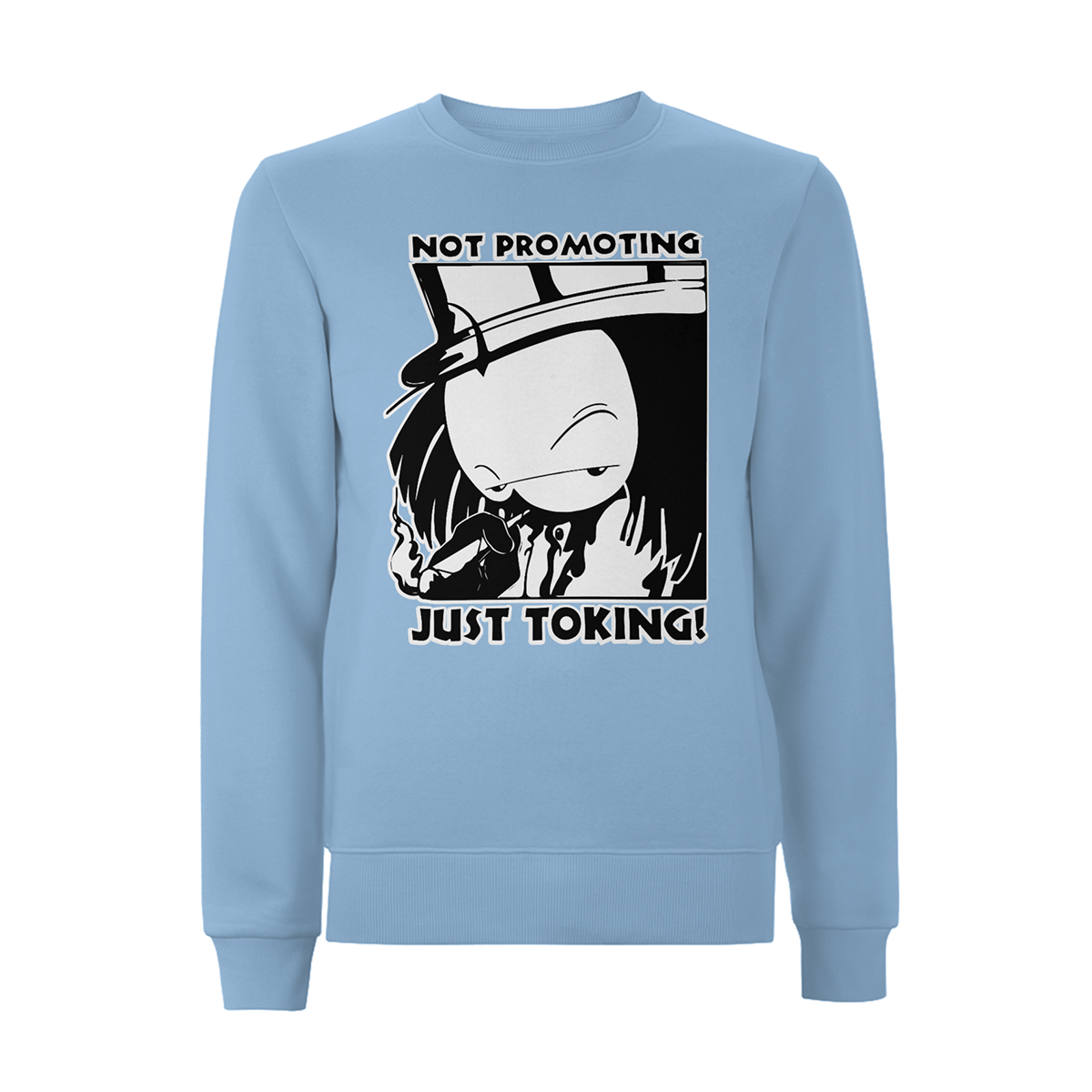 Dready Original : Dready Not Promoting Front Print Sweatshirt - Light Blue